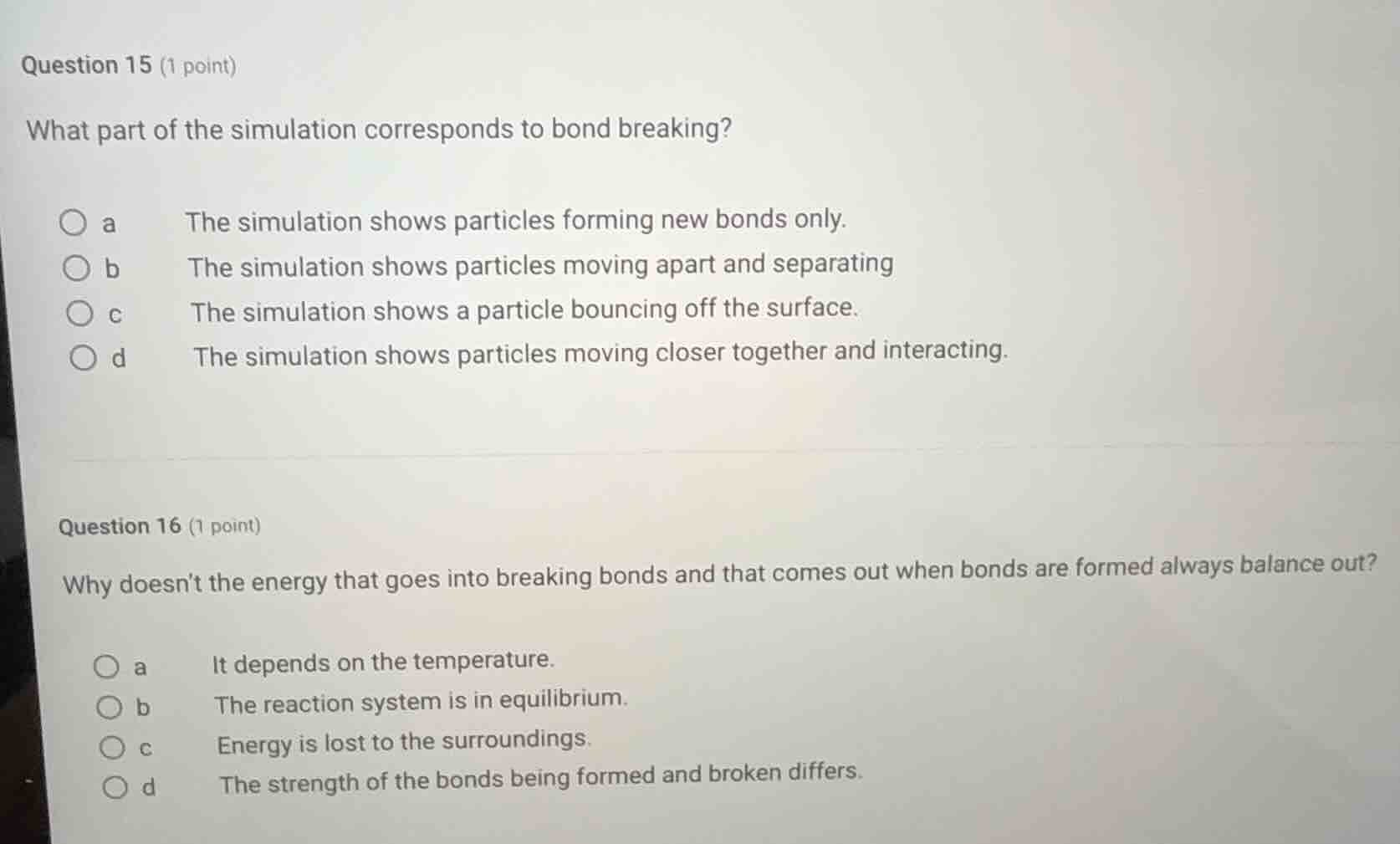 question 15 (1 point) what part of the simulation corresponds to bond b…