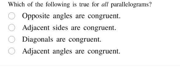 which of the following is true for all parallelograms? opposite angles …