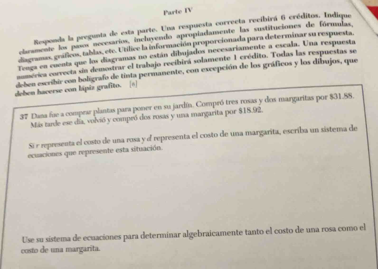 parte iv responda la pregunta de esta parte. una respuesta correcta rec…