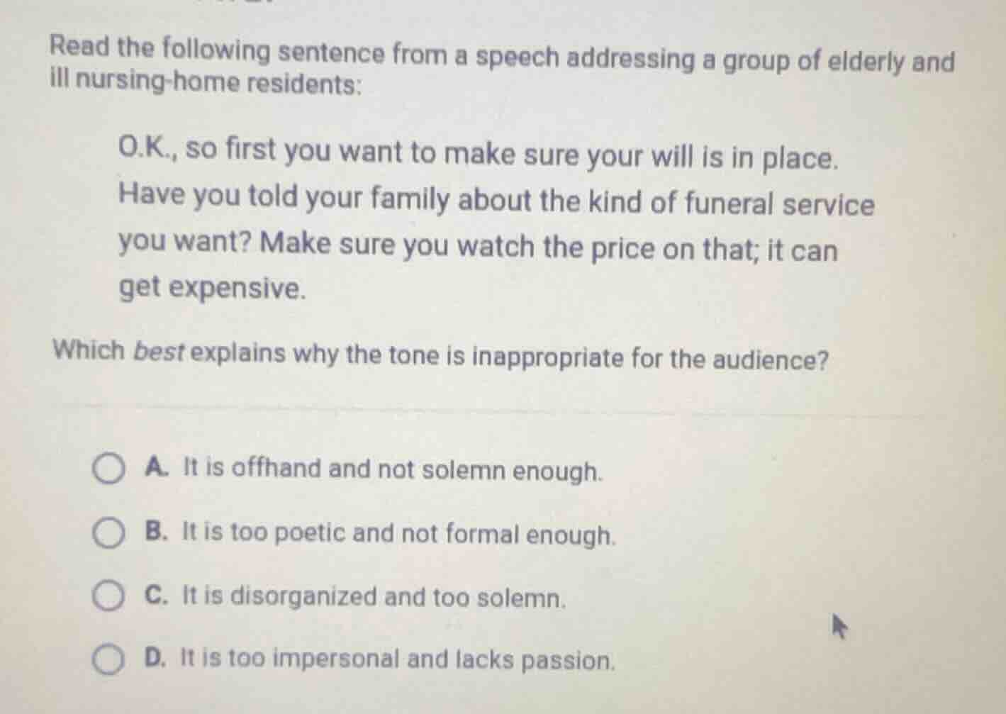 read the following sentence from a speech addressing a group of elderly…