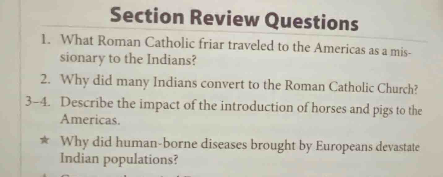 section review questions 1. what roman catholic friar traveled to the a…