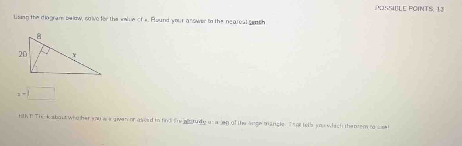 using the diagram below, solve for the value of x. round your answer to…
