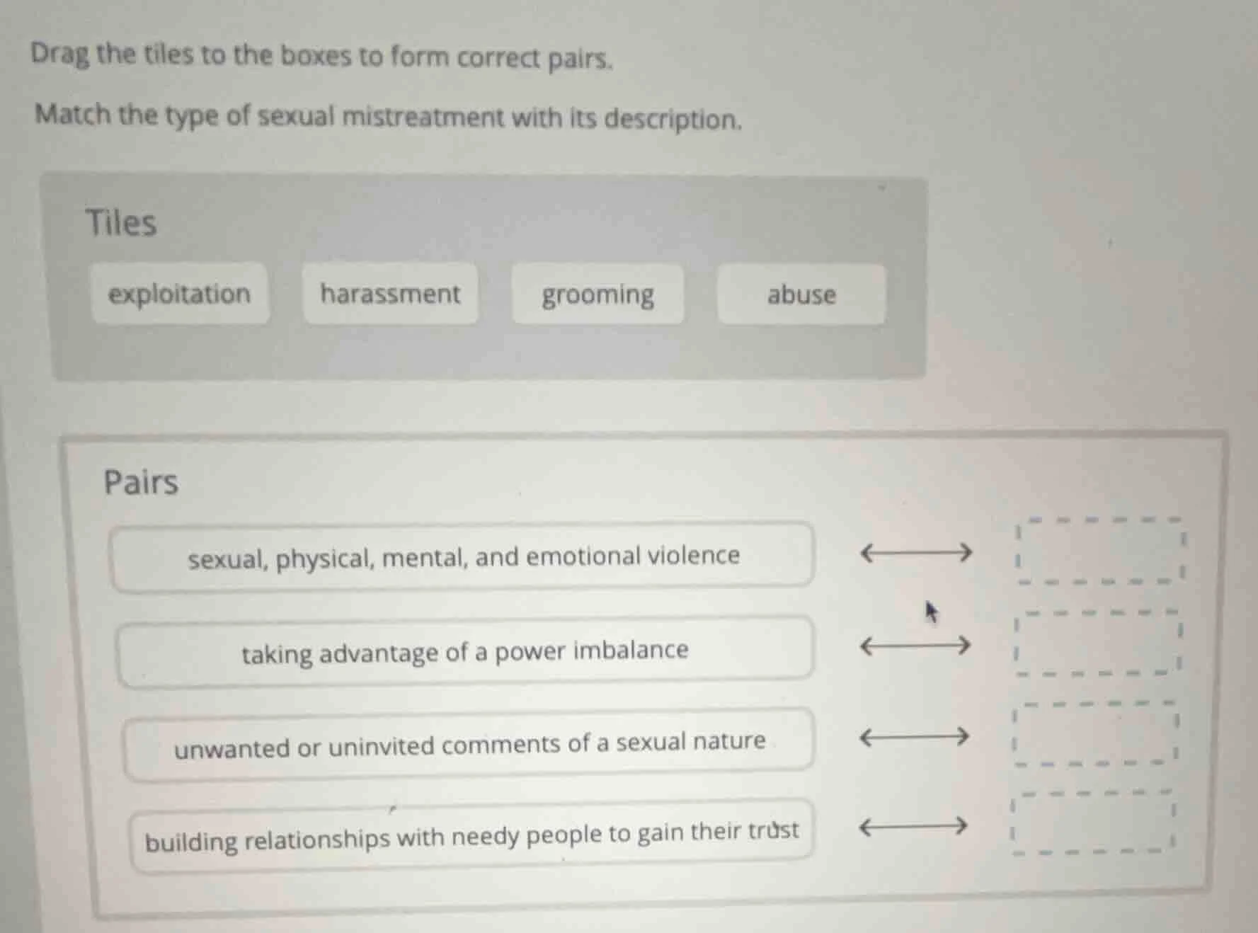 drag the tiles to the boxes to form correct pairs. match the type of se…