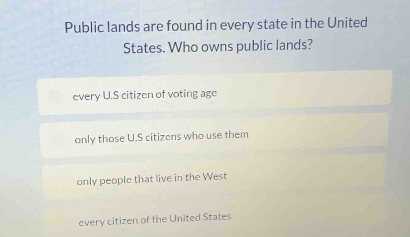 public lands are found in every state in the united states. who owns pu…