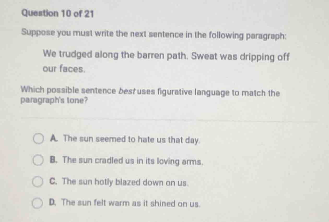 question 10 of 21 suppose you must write the next sentence in the follo…