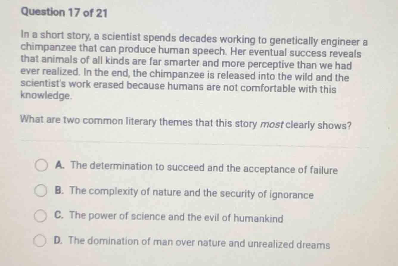 question 17 of 21 in a short story, a scientist spends decades working …