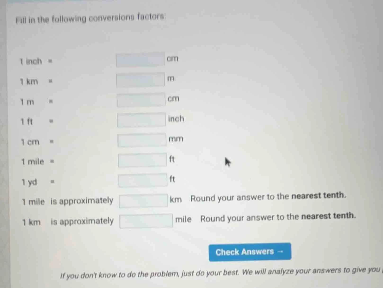 fill in the following conversions factors: 1 inch = cm 1 km = m 1 m = c…
