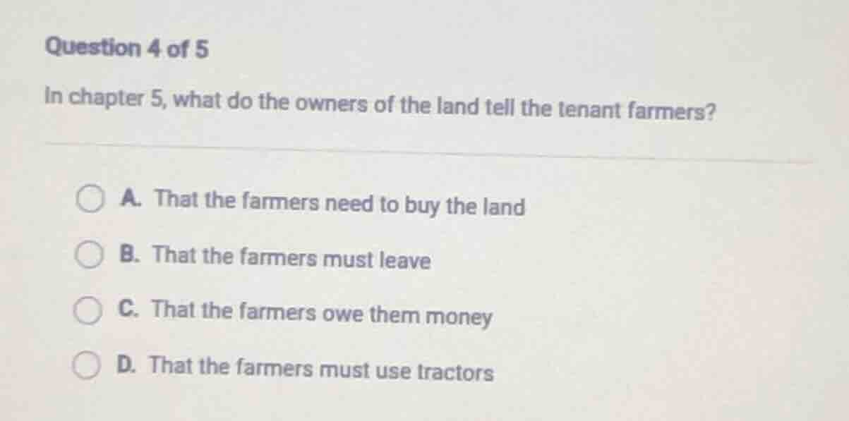 question 4 of 5 in chapter 5, what do the owners of the land tell the t…