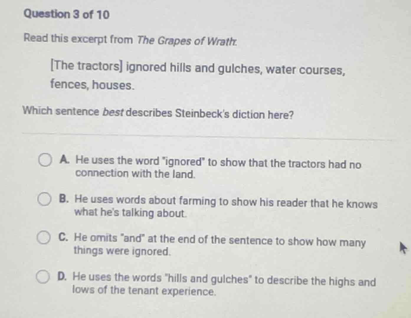 question 3 of 10 read this excerpt from the grapes of wrath. the tracto…