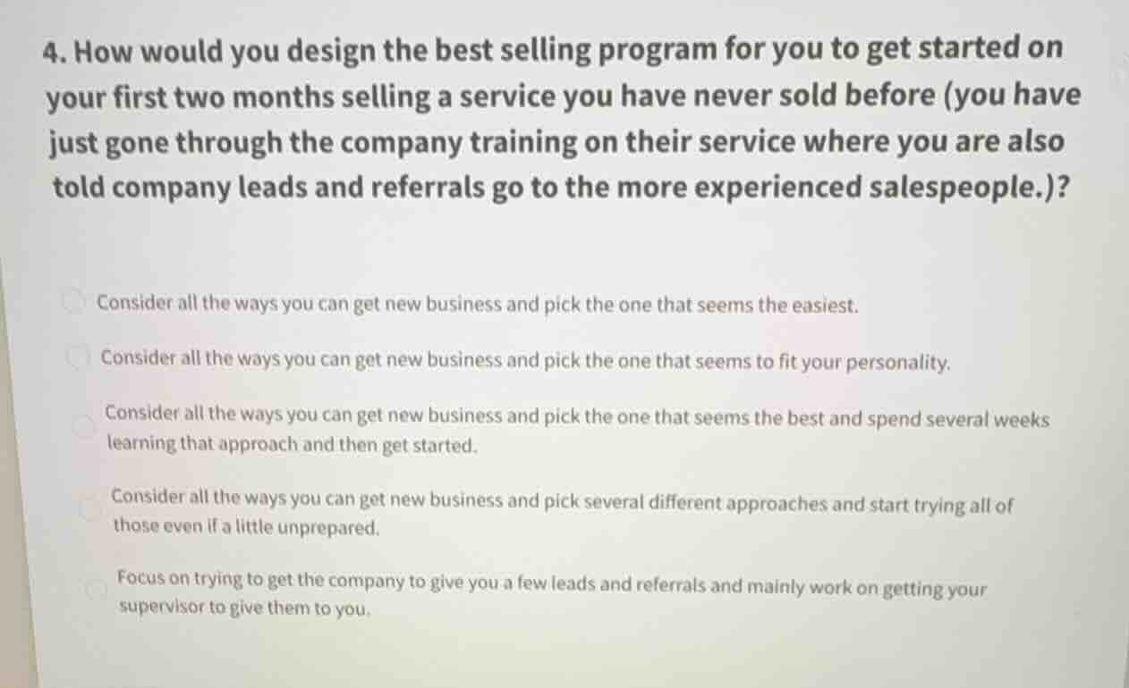 4. how would you design the best selling program for you to get started…