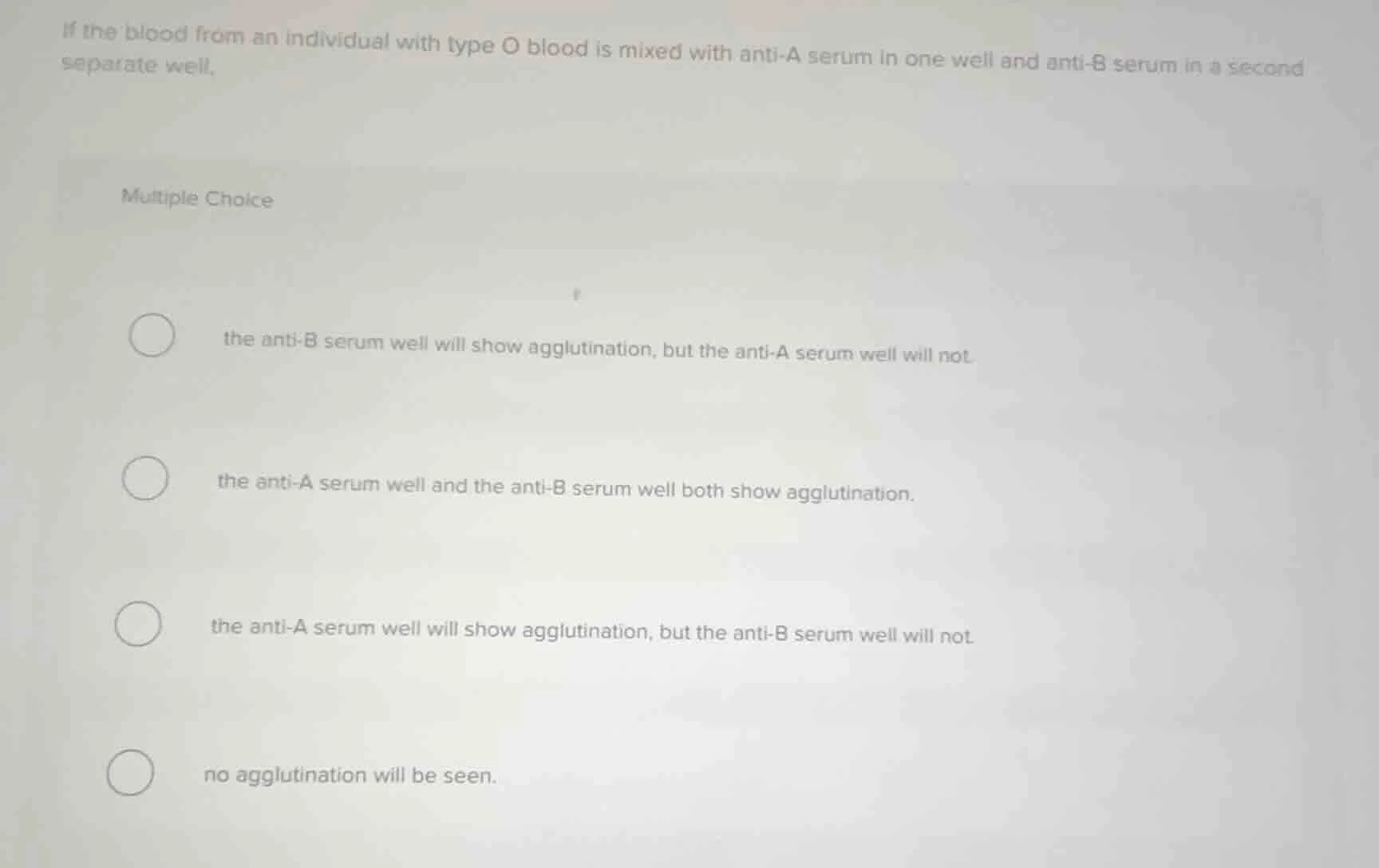 if the blood from an individual with type o blood is mixed with anti - …