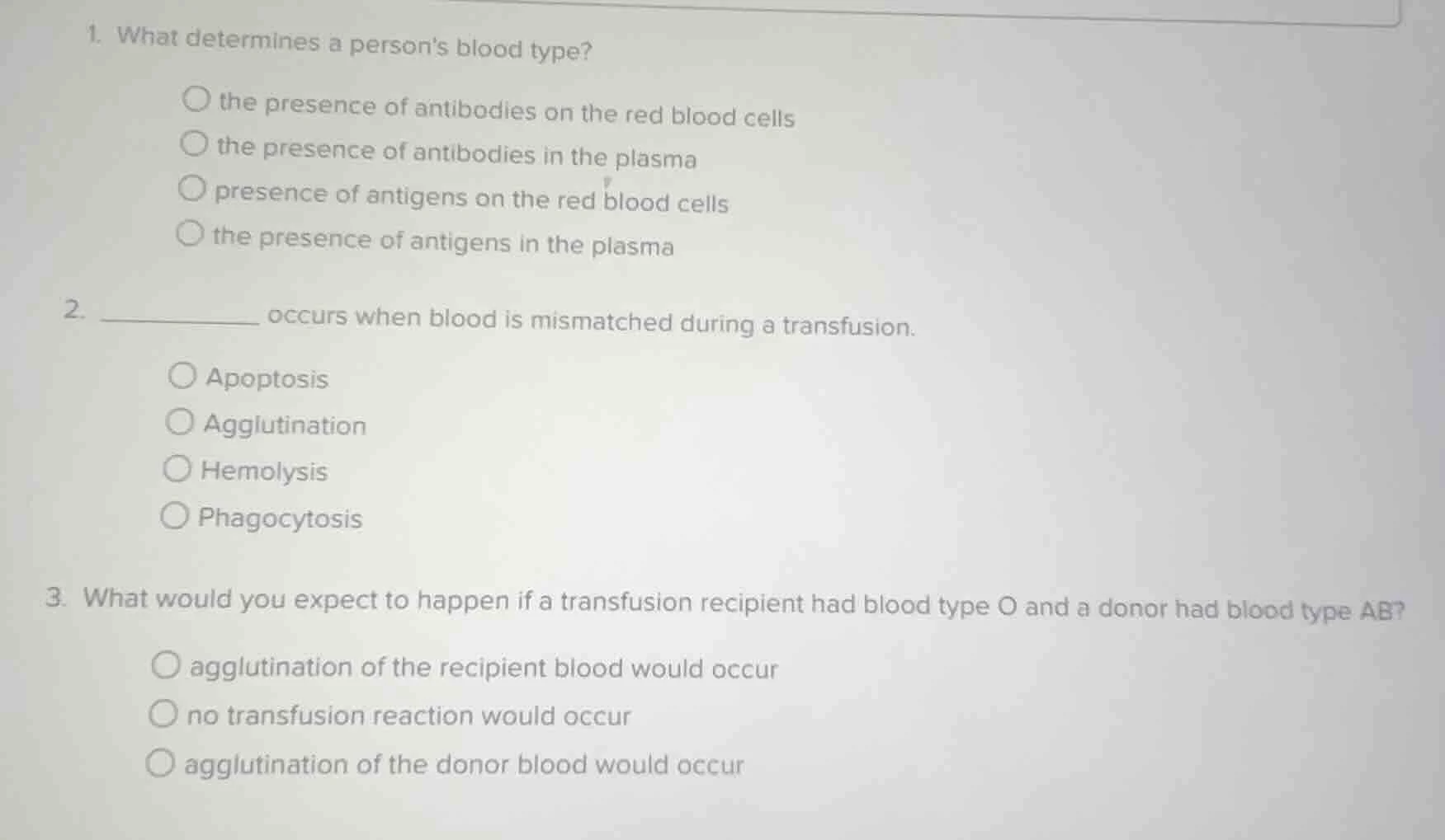 1. what determines a persons blood type? the presence of antibodies on …
