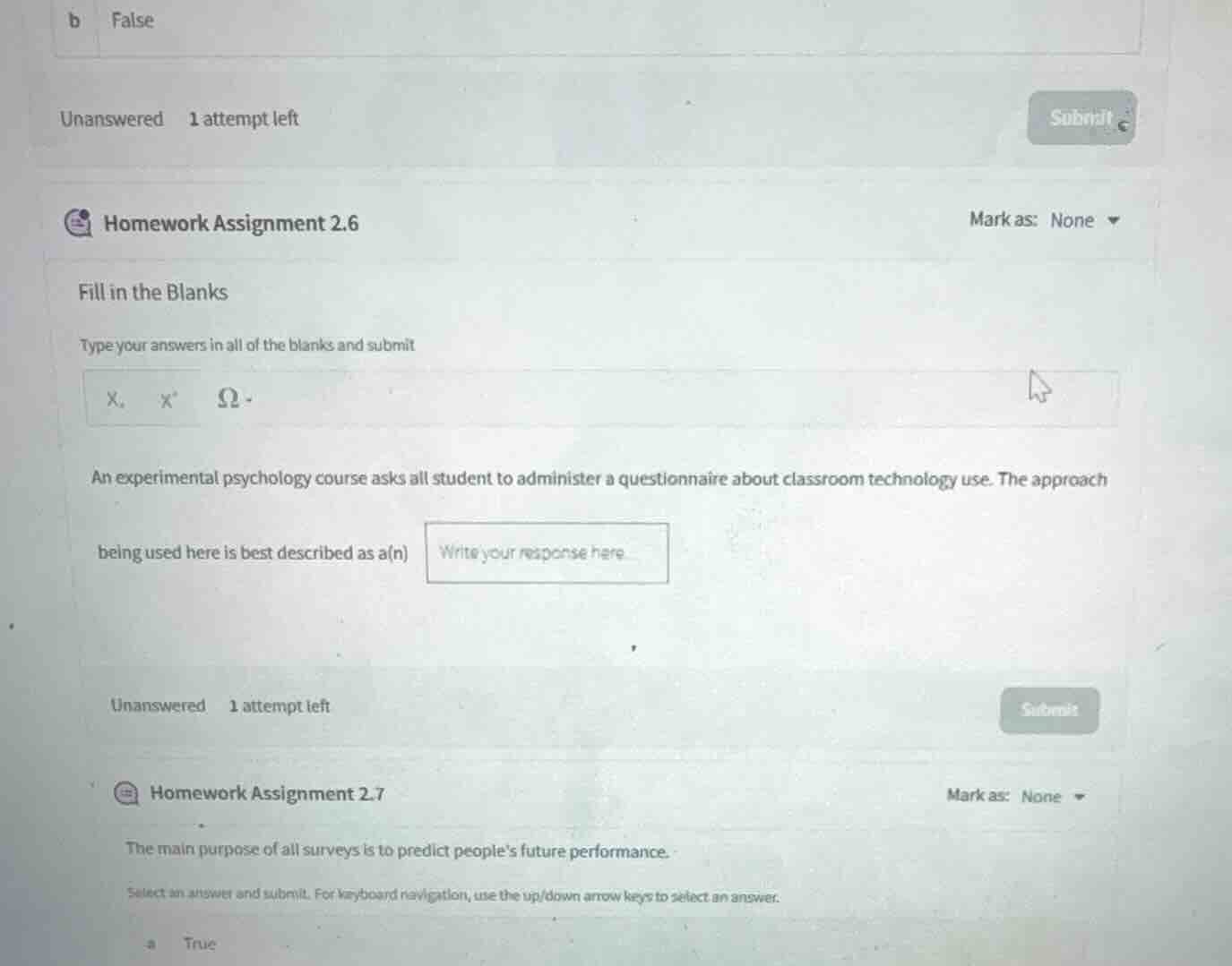 b false unanswered 1 attempt left submit homework assignment 2.6 mark a…