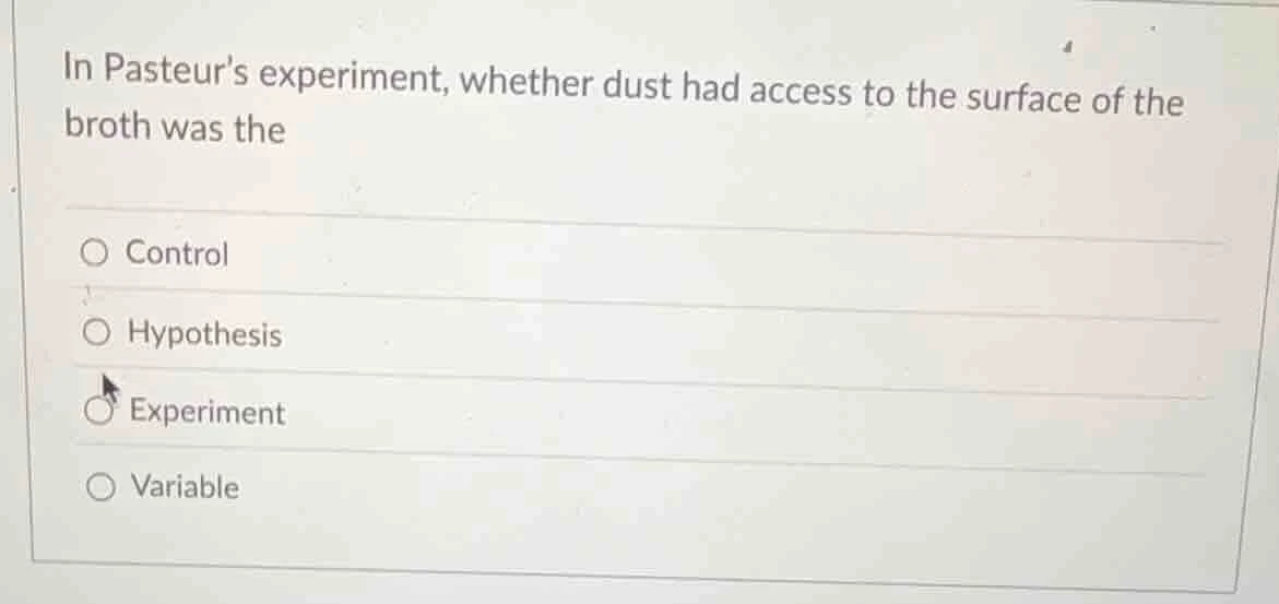 in pasteurs experiment, whether dust had access to the surface of the b…