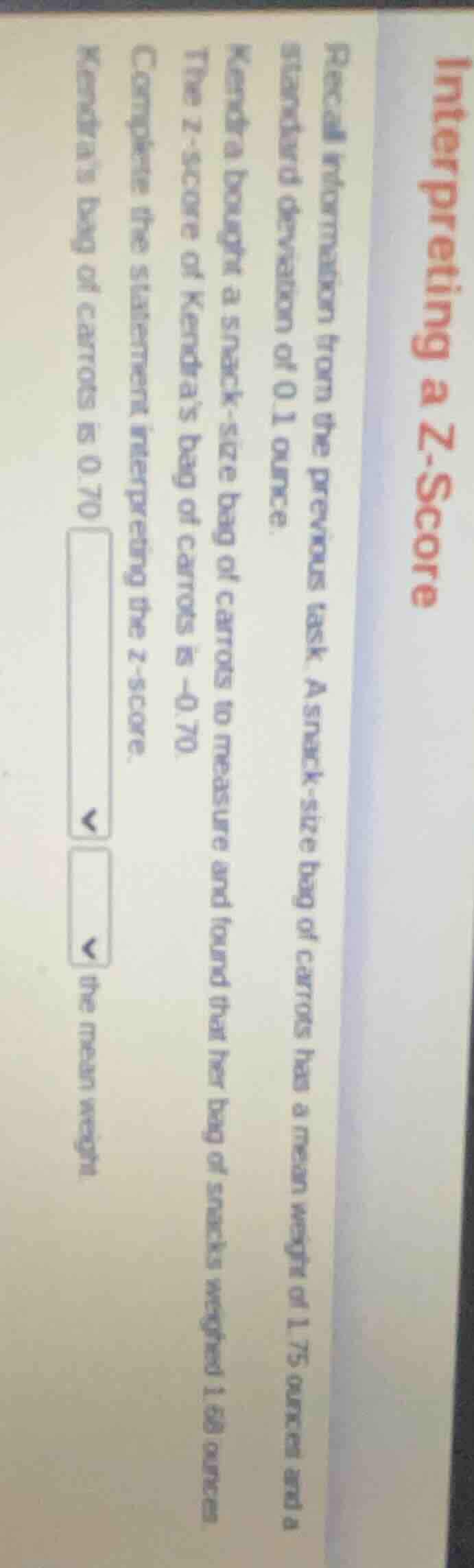 interpreting a z - score recall information from the previous task. a s…