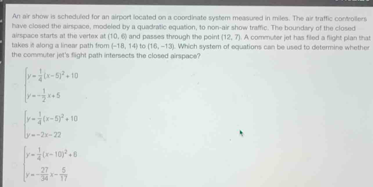 an air show is scheduled for an airport located on a coordinate system …
