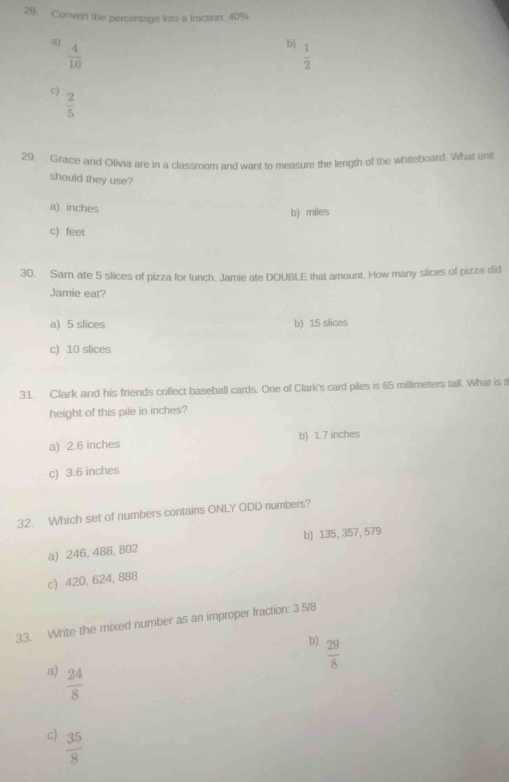 28 convert the percentage into a fraction. 40% a) \\(\\frac{4}{10}\\) b…