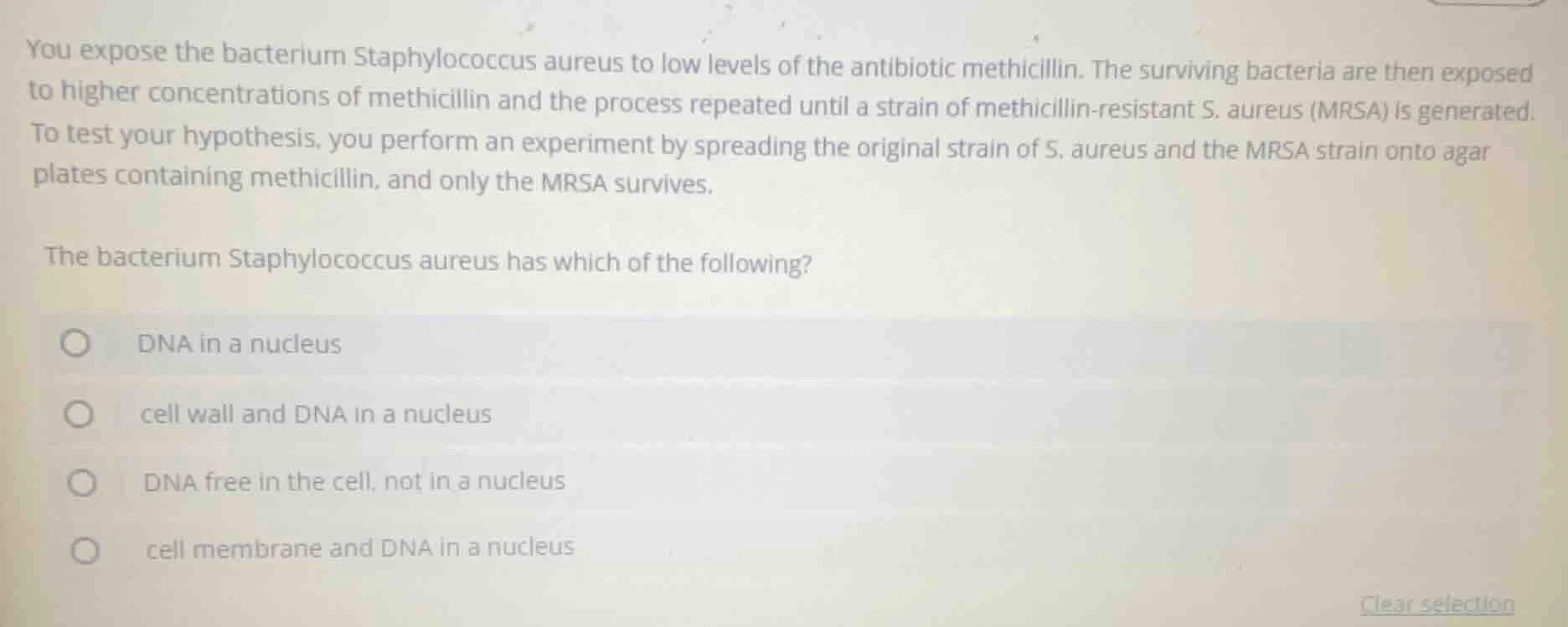 you expose the bacterium staphylococcus aureus to low levels of the ant…