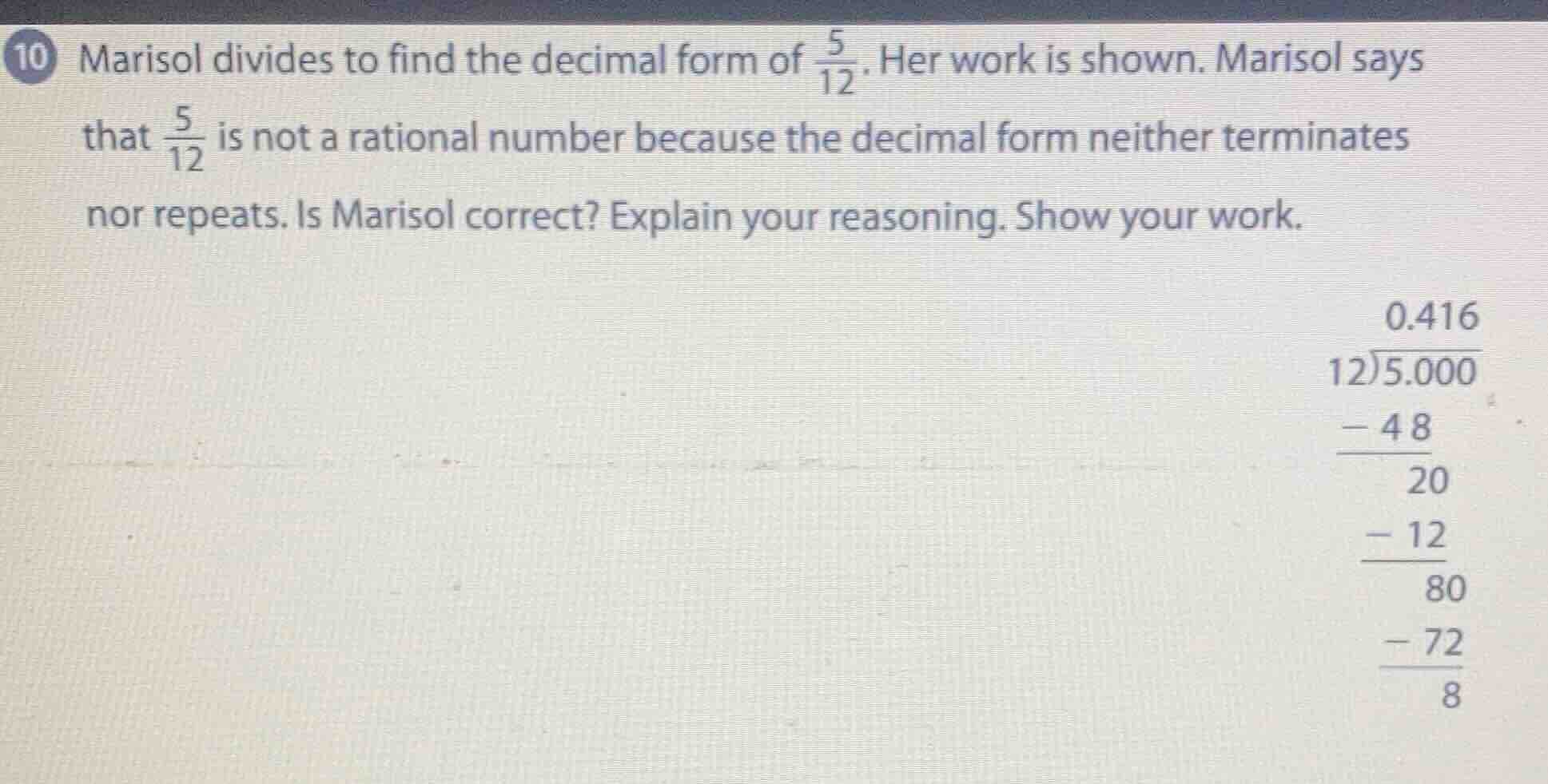10 marisol divides to find the decimal form of \\(\\frac{5}{12}\\). her…