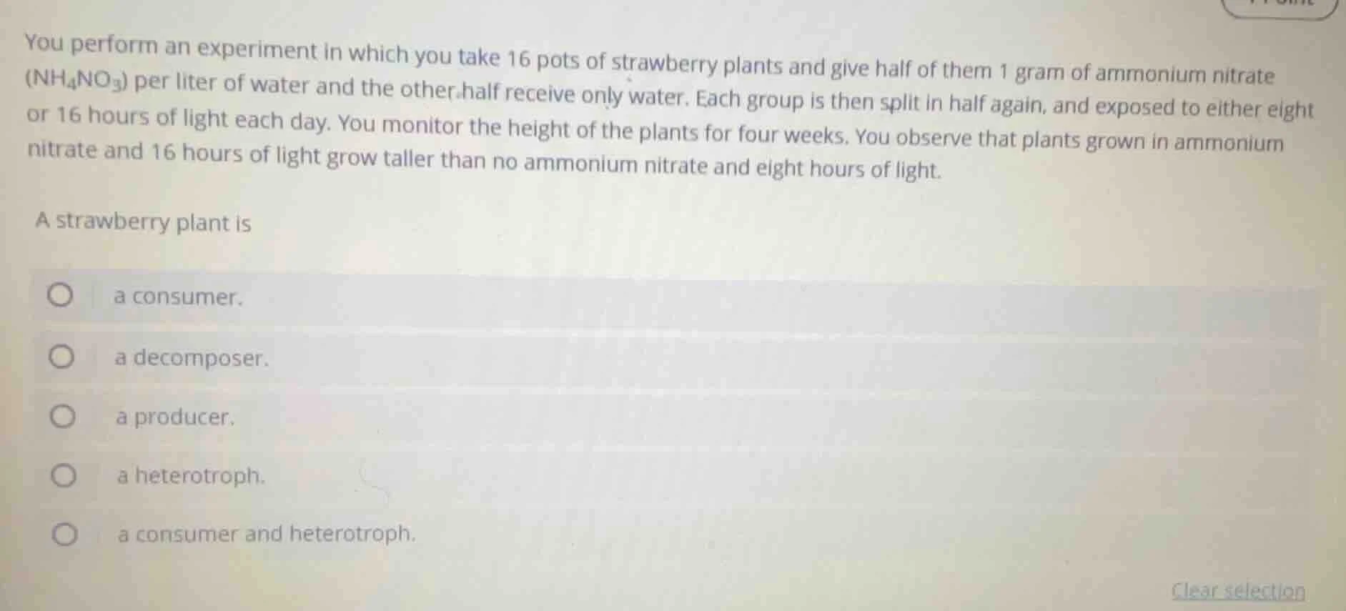you perform an experiment in which you take 16 pots of strawberry plant…