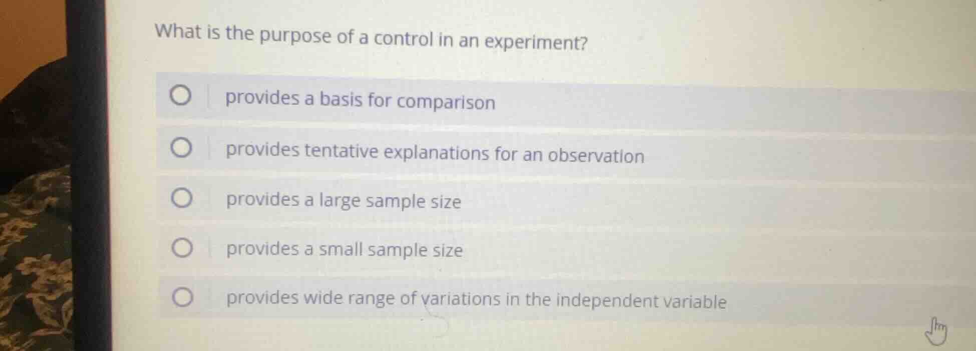 what is the purpose of a control in an experiment? provides a basis for…