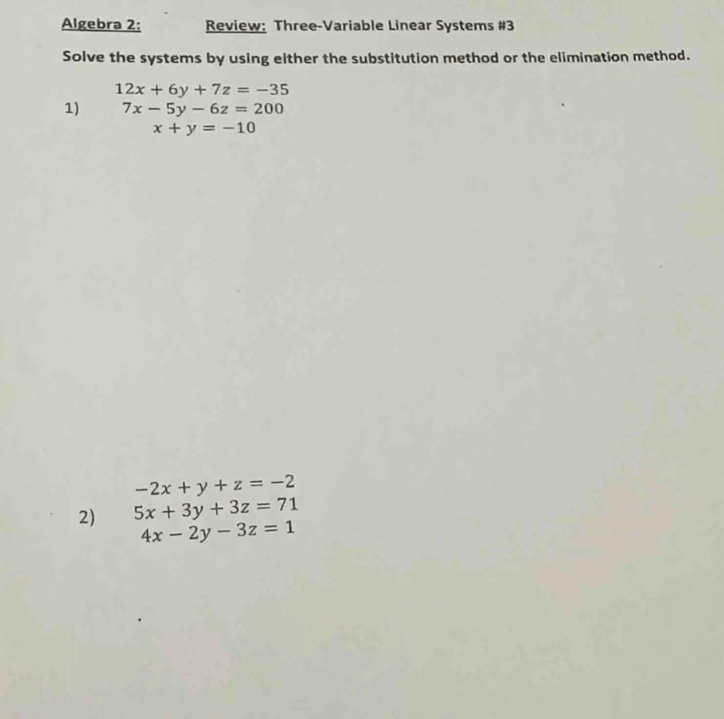 algebra 2: review: three-variable linear systems #3 solve the systems b…