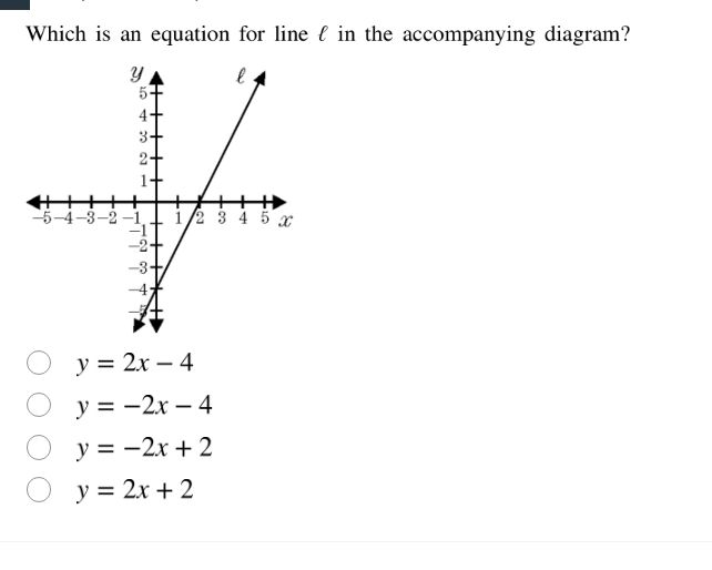 which is an equation for line (ell) in the accompanying diagram? (y = 2…