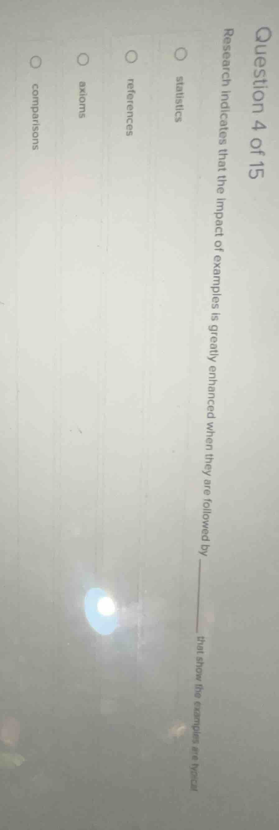 question 4 of 15 research indicates that the impact of examples is grea…