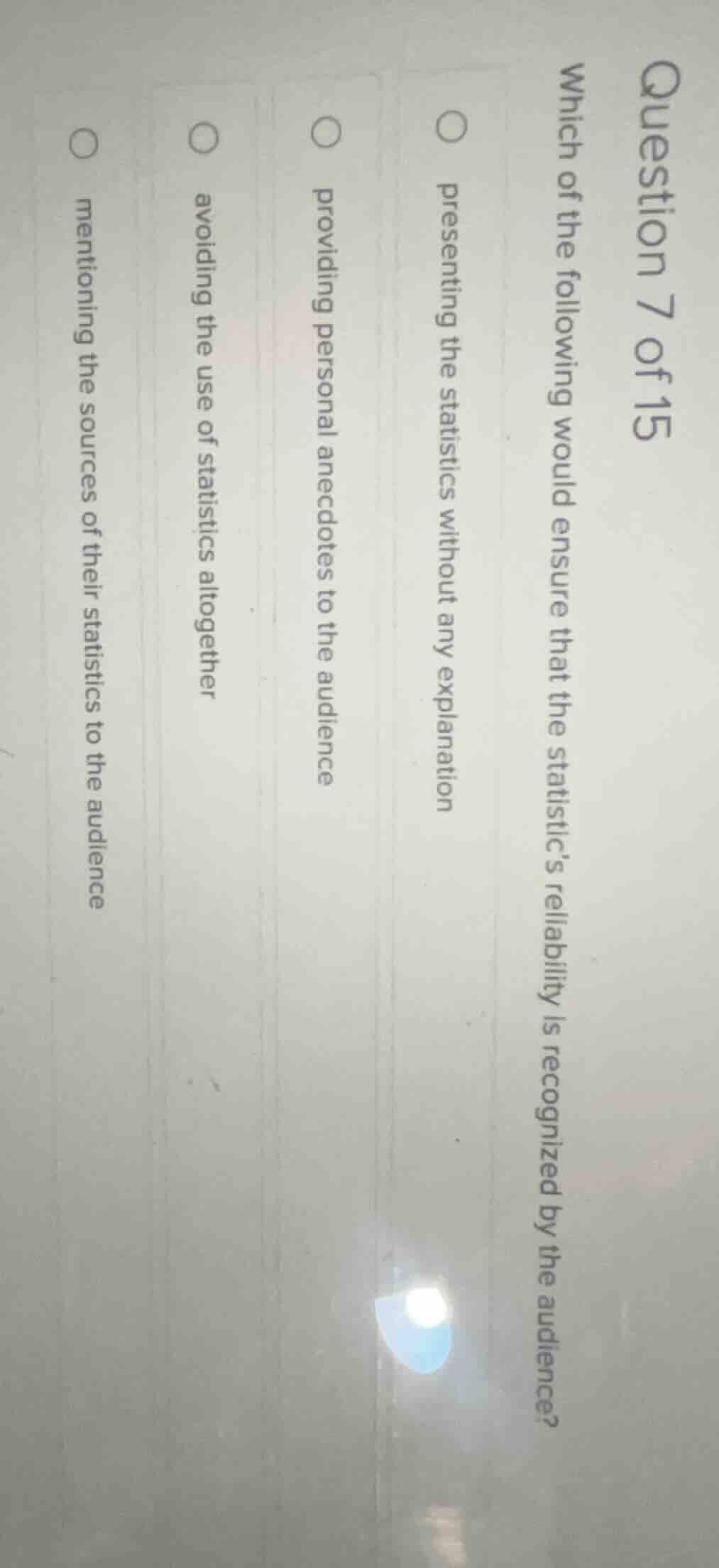 question 7 of 15 which of the following would ensure that the statistic…