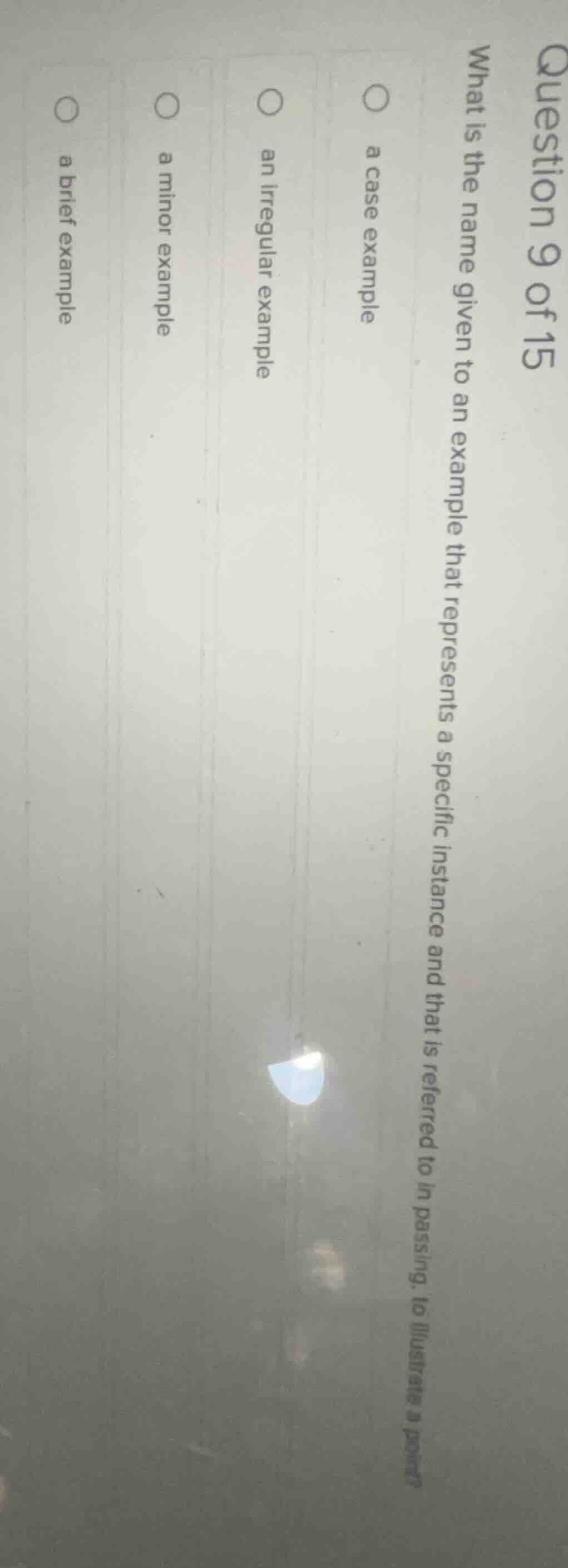 question 9 of 15 what is the name given to an example that represents a…