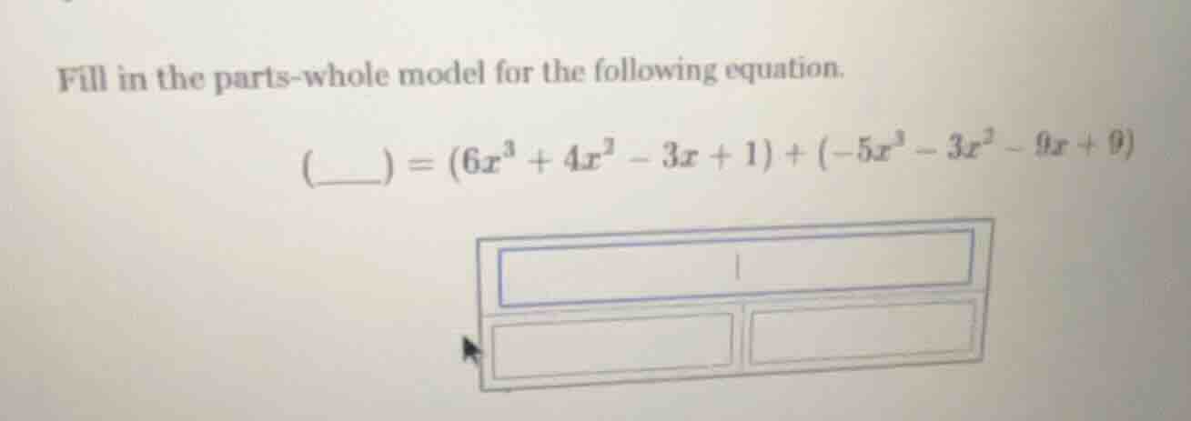 fill in the parts - whole model for the following equation. \\((\\_\\_\…