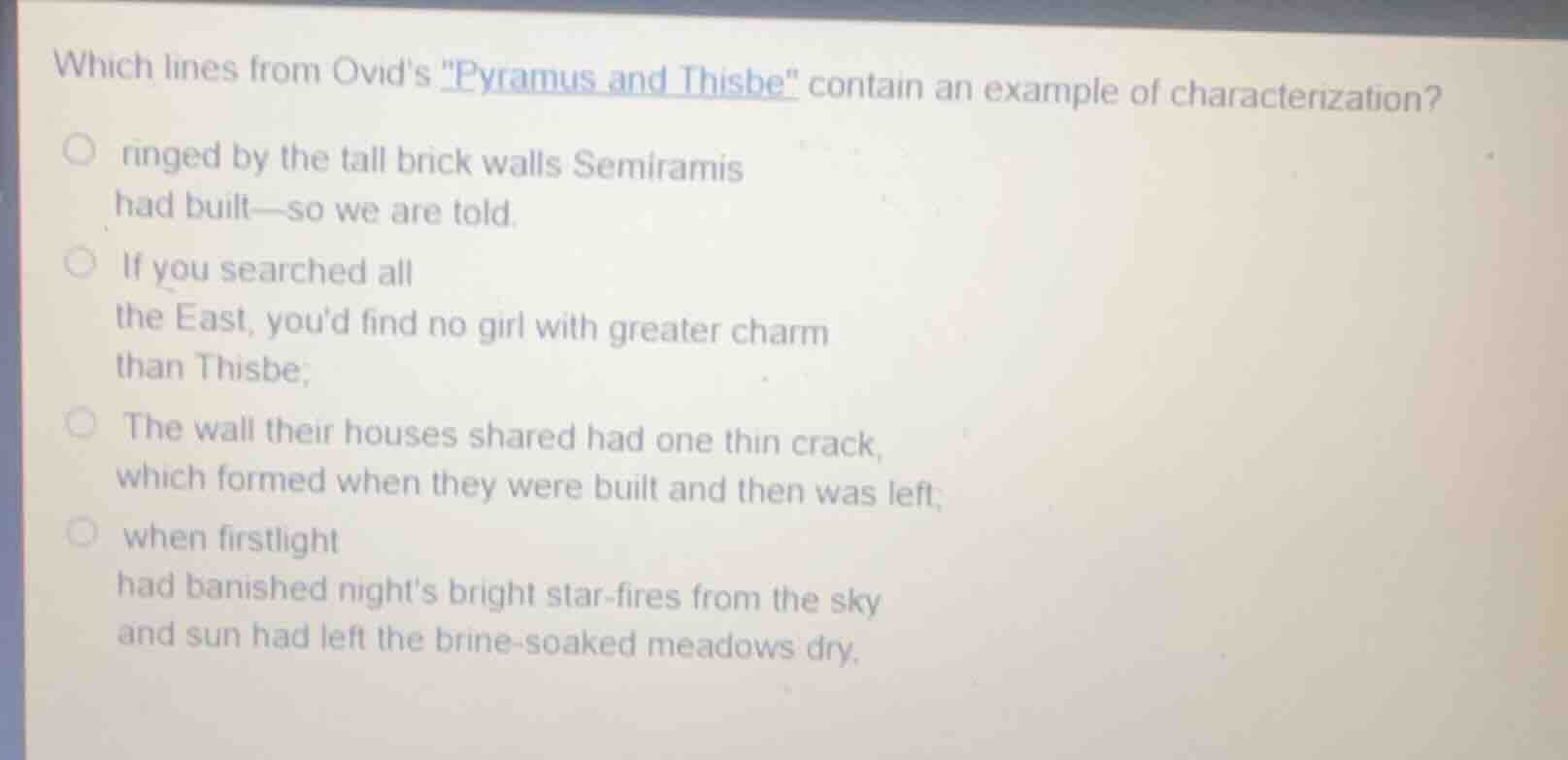 which lines from ovid’s \pyramus and thisbe\ contain an example of char…