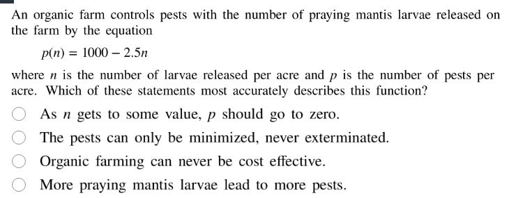 an organic farm controls pests with the number of praying mantis larvae…