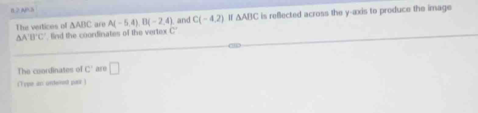 the vertices of $\\triangle abc$ are $a(-5, 4)$, $b(-2, 4)$, and $c(-4,…