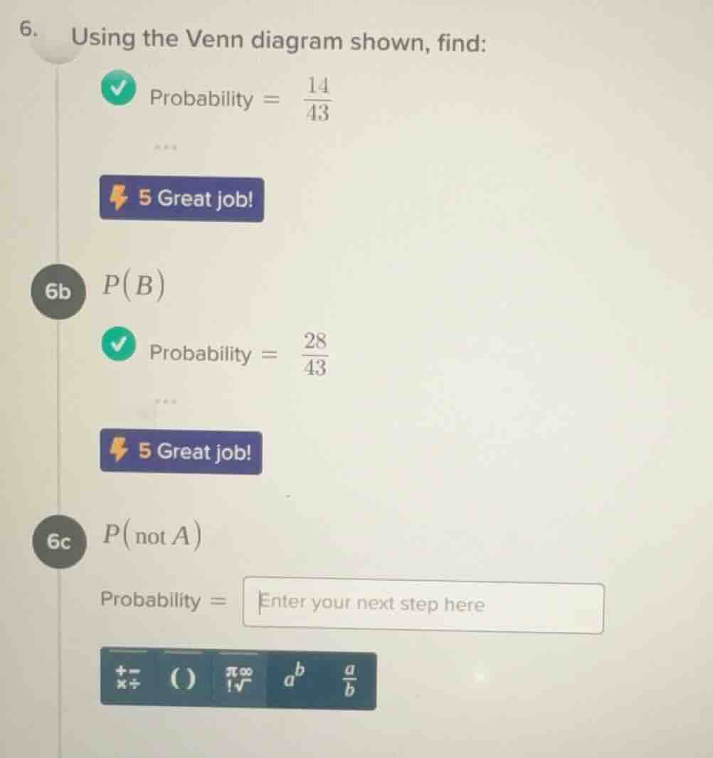 6. using the venn diagram shown, find: probability = \\(\frac{14}{43}\\…