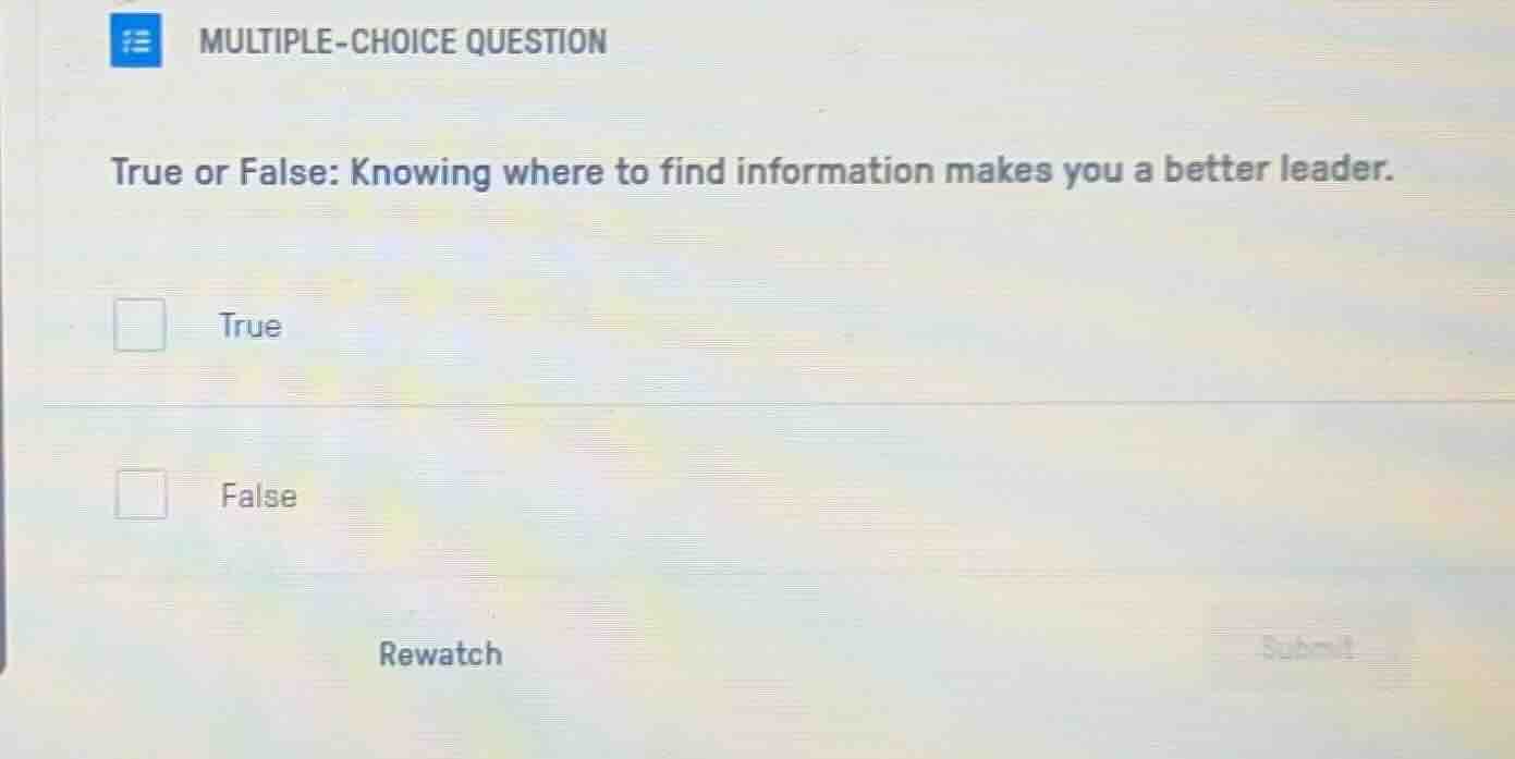 multiple-choice question true or false: knowing where to find informati…