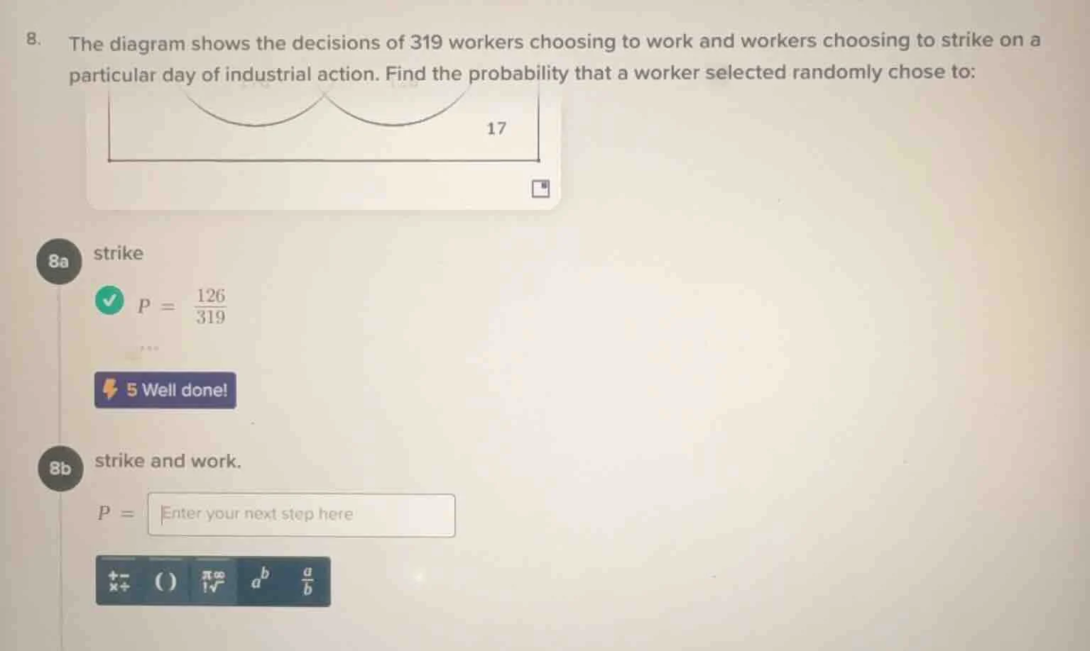 8. the diagram shows the decisions of 319 workers choosing to work and …