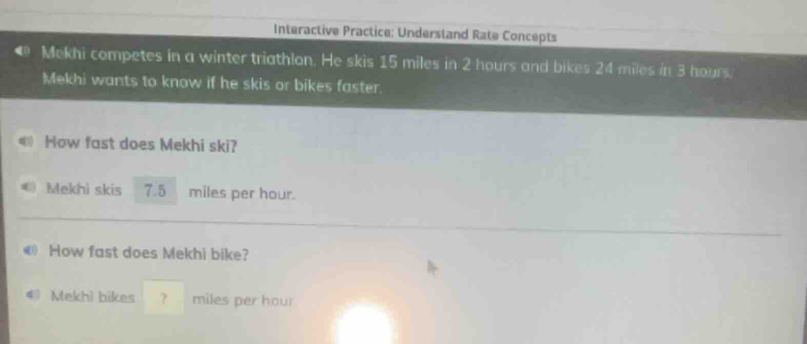 interactive practice: understand rate concepts mekhi competes in a wint…