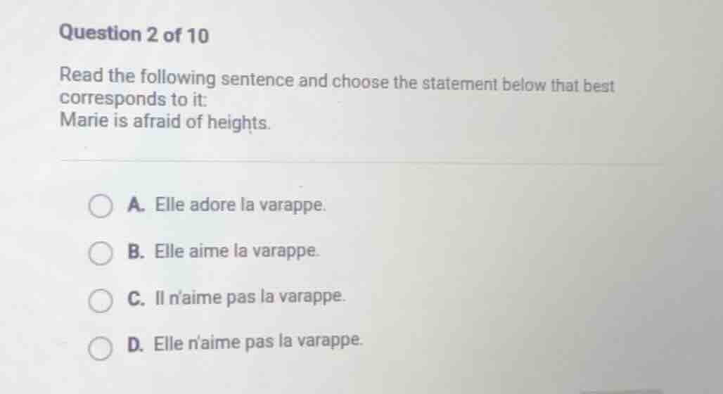 question 2 of 10 read the following sentence and choose the statement b…