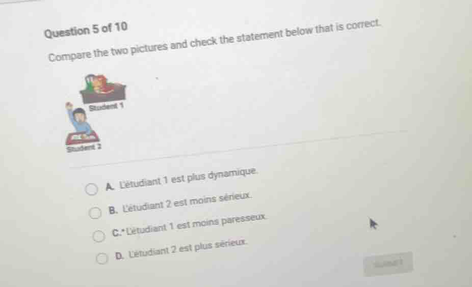 question 5 of 10 compare the two pictures and check the statement below…