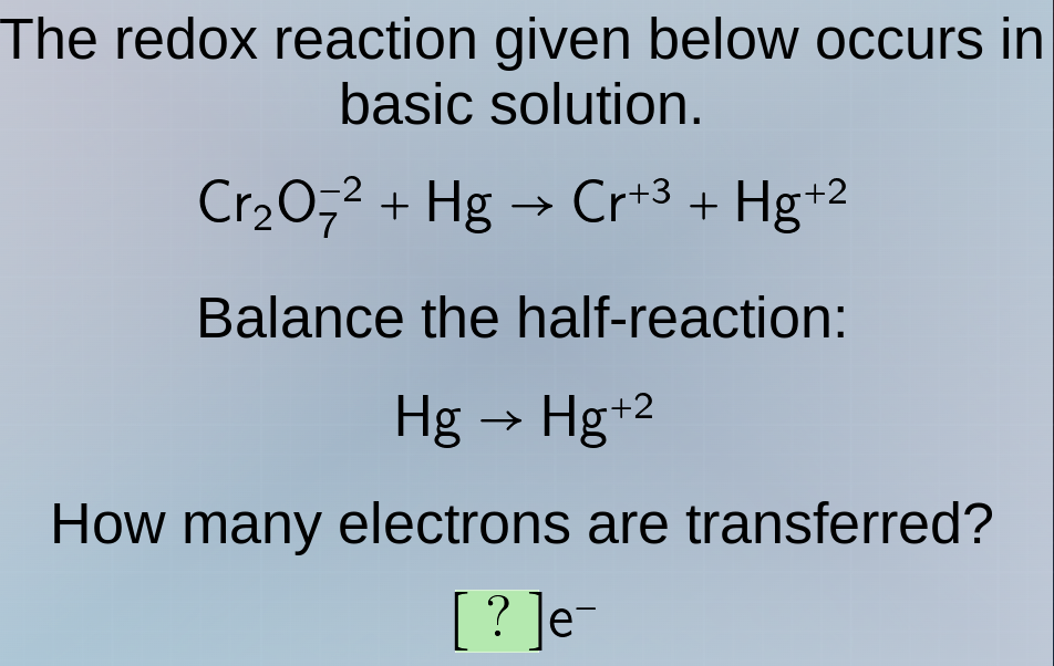 the redox reaction given below occurs in basic solution.\\(\\ce{cr2o7^{…