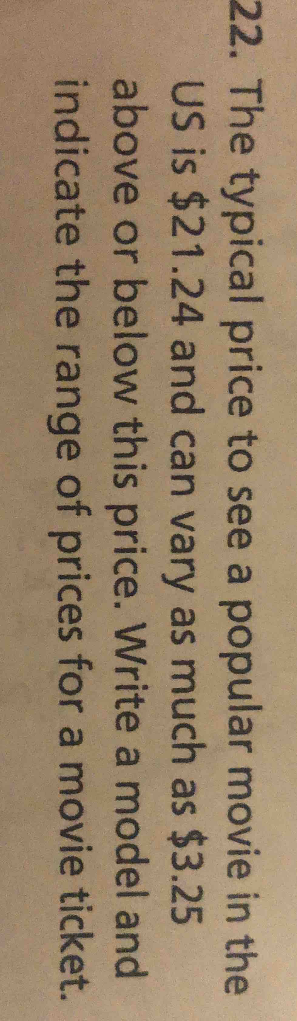 22. the typical price to see a popular movie in the us is $21.24 and ca…