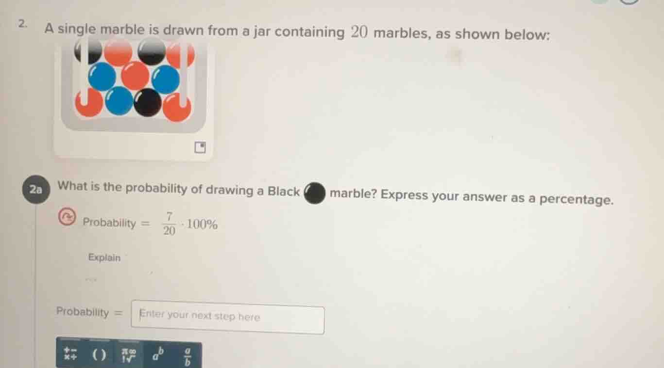 2. a single marble is drawn from a jar containing 20 marbles, as shown …
