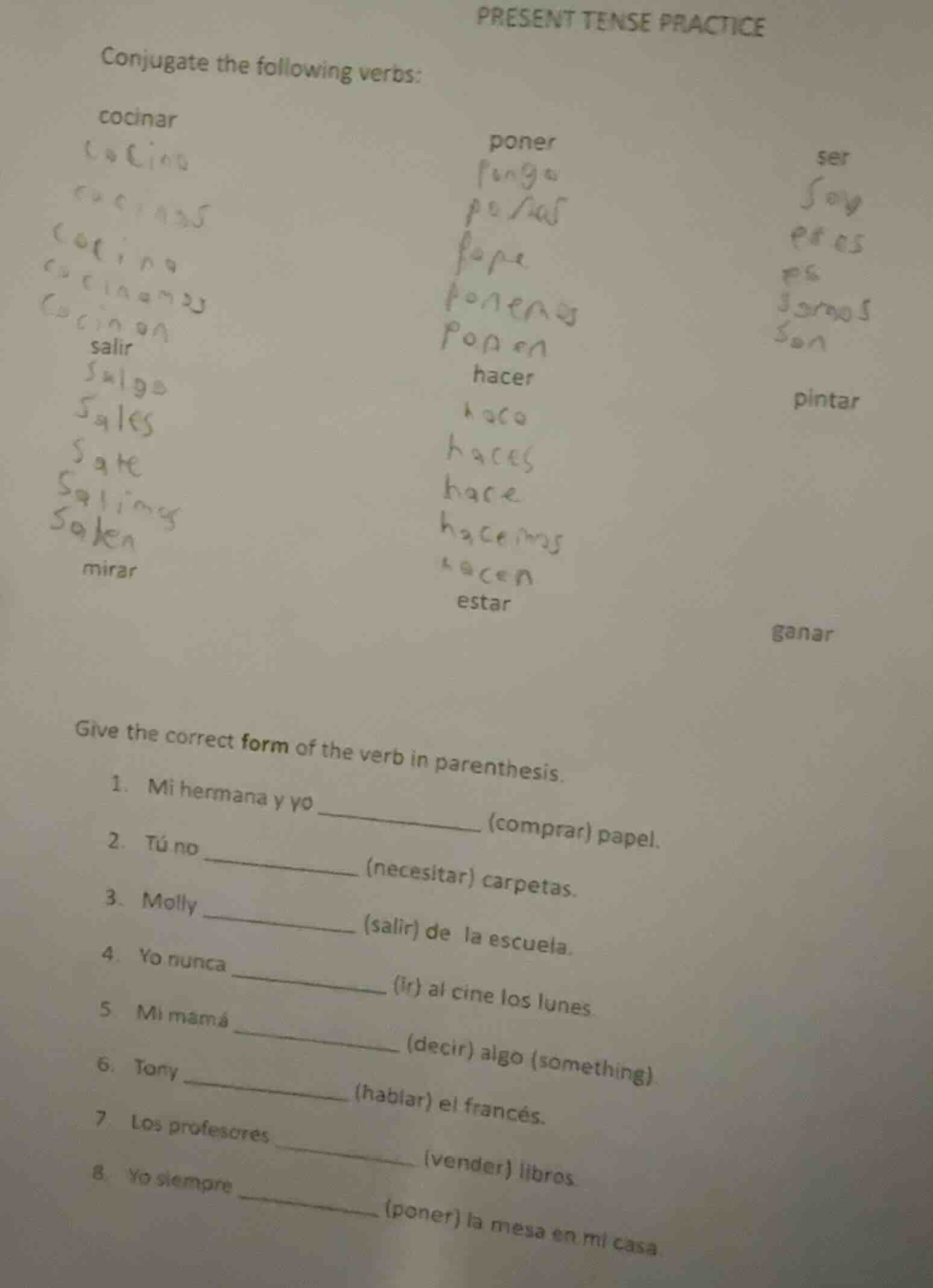 present tense practice conjugate the following verbs: cocinar poner ser…