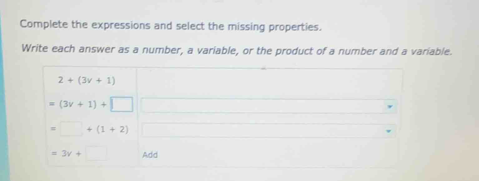 complete the expressions and select the missing properties. write each …