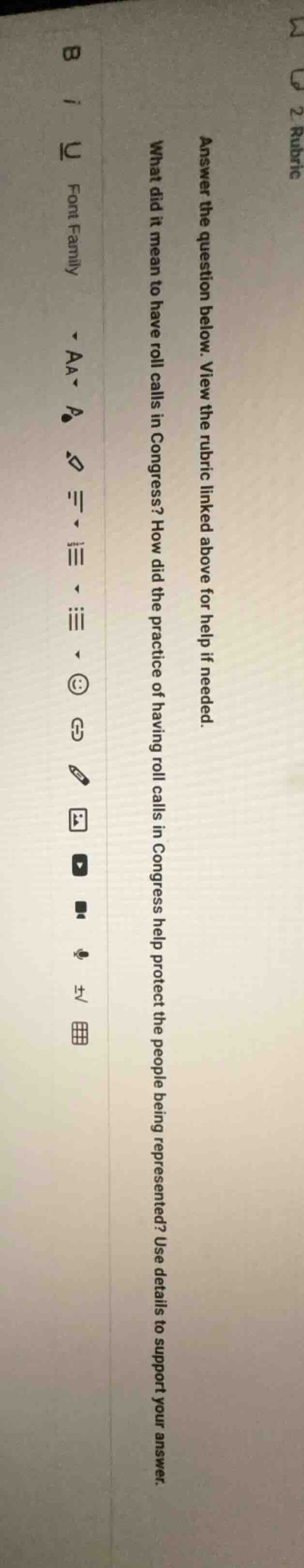 answer the question below. view the rubric linked above for help if nee…