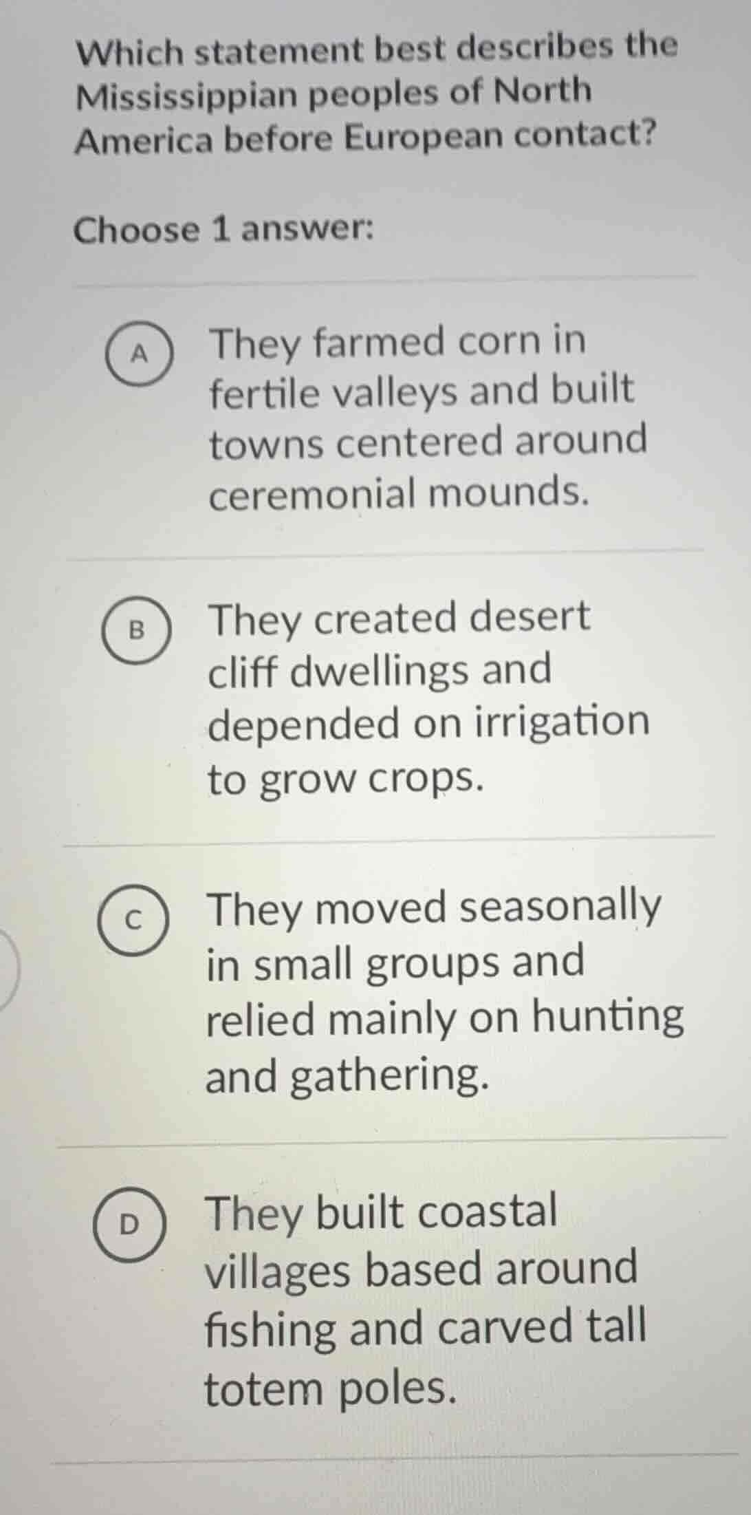 which statement best describes the mississippian peoples of north ameri…