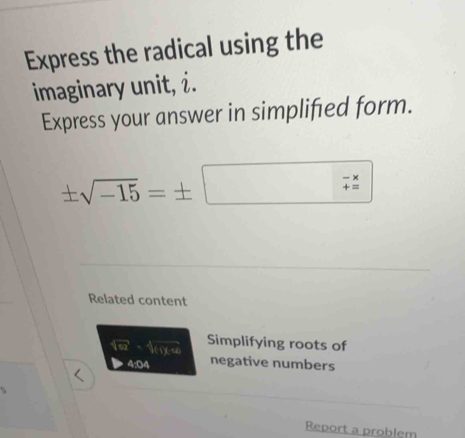 express the radical using the imaginary unit, i. express your answer in…
