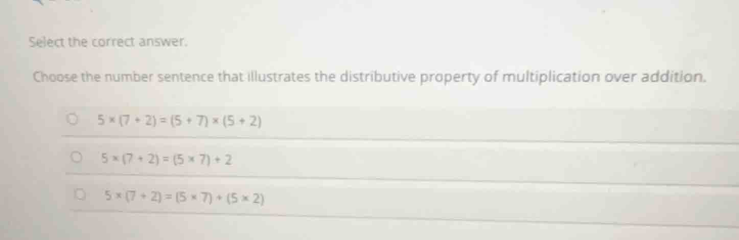 select the correct answer. choose the number sentence that illustrates …