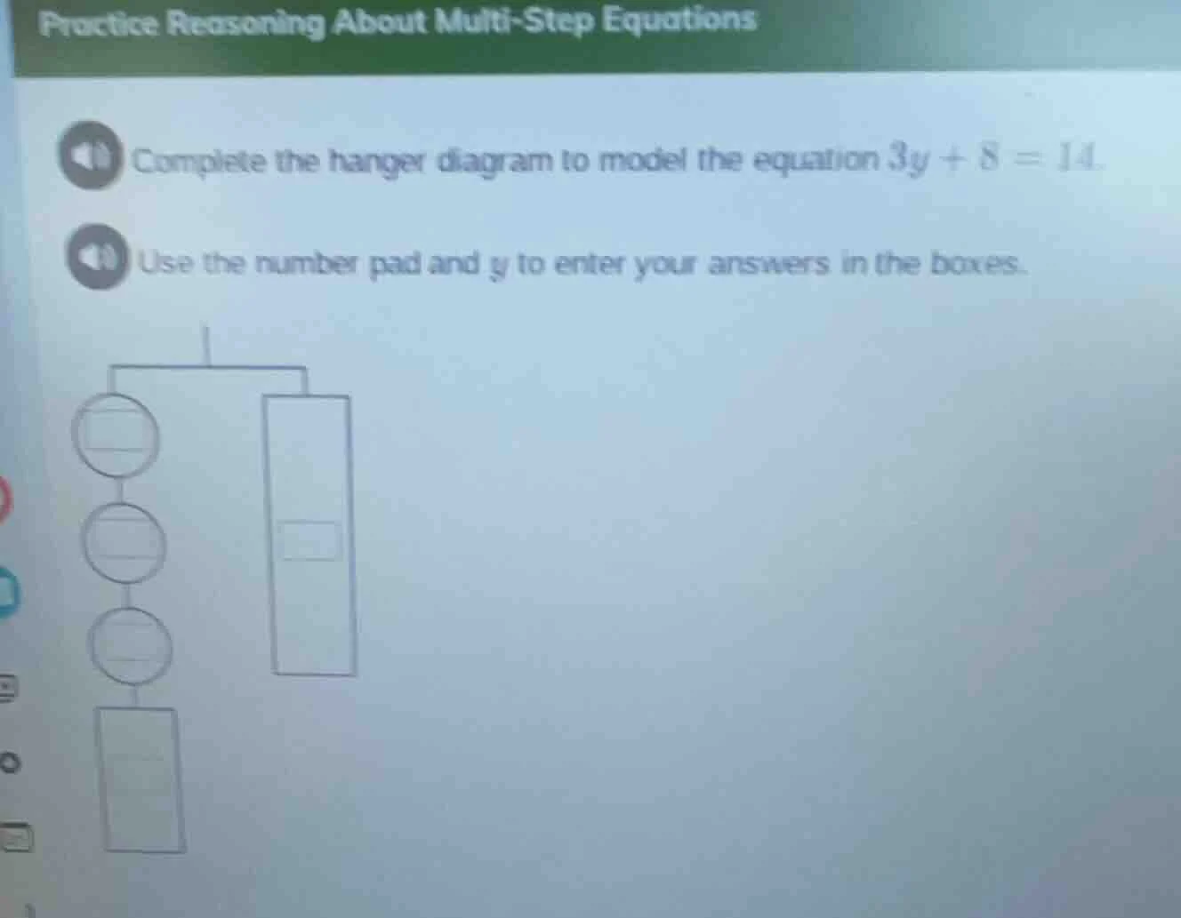 practice reasoning about multi-step equations complete the hanger diagr…